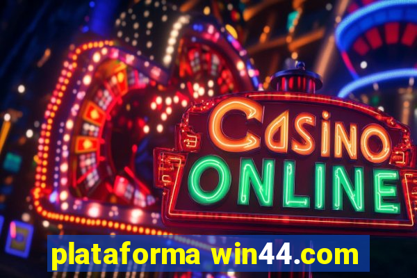 plataforma win44.com