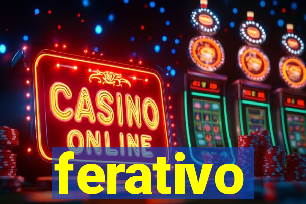 ferativo