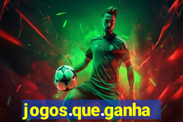 jogos.que.ganham.dinheiro