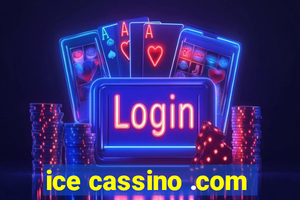 ice cassino .com