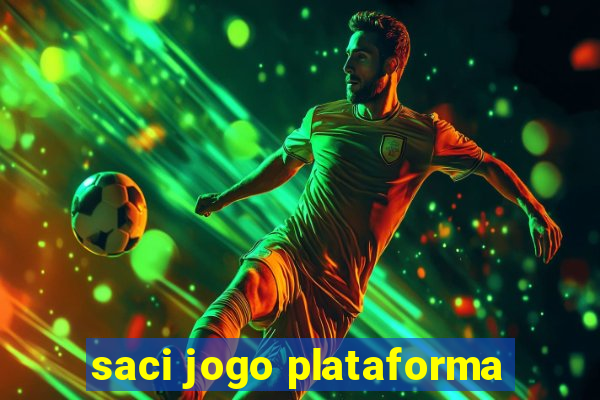 saci jogo plataforma