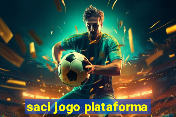 saci jogo plataforma