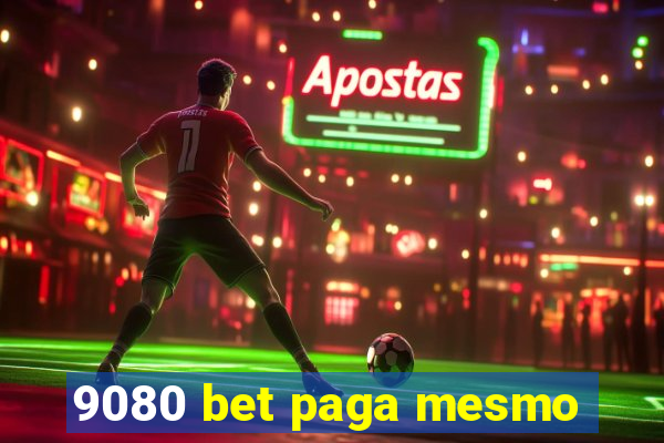 9080 bet paga mesmo