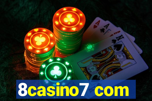 8casino7 com