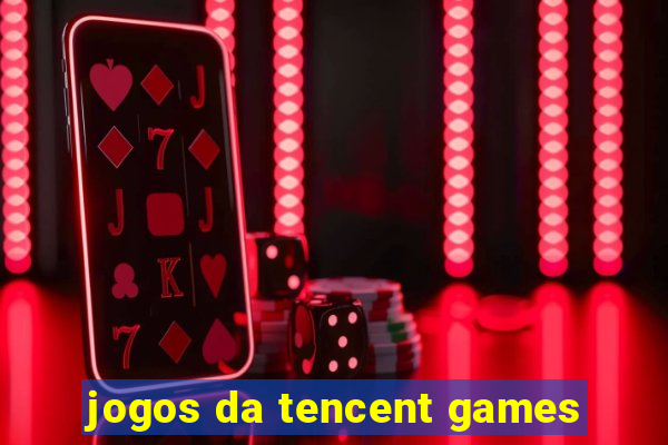 jogos da tencent games