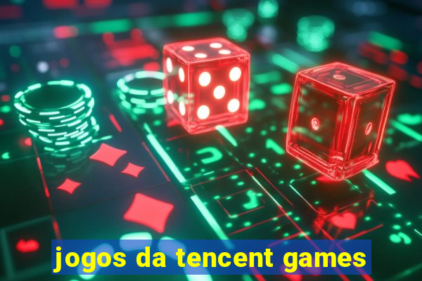 jogos da tencent games