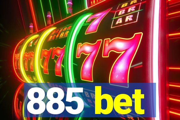 885 bet