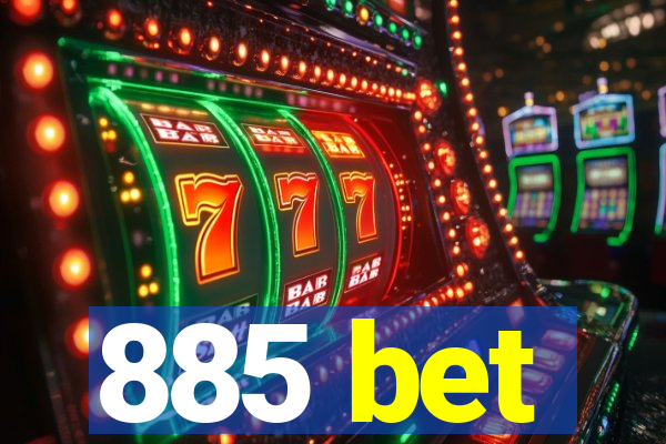 885 bet