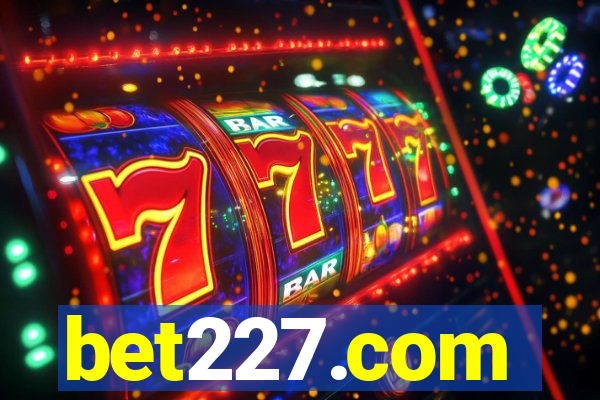 bet227.com