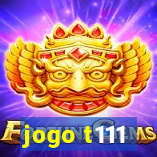 jogo t111