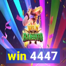 win 4447