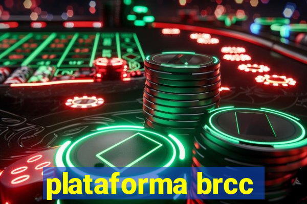 plataforma brcc