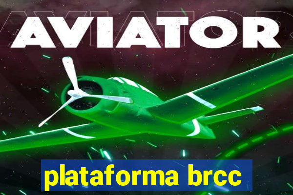 plataforma brcc