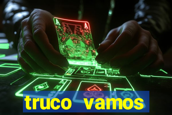 truco vamos download pc