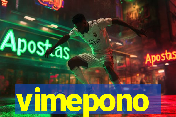 vimepono