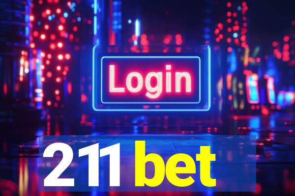 211 bet