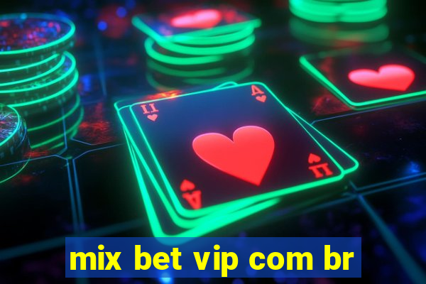 mix bet vip com br