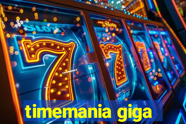 timemania giga