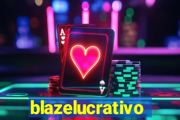 blazelucrativo