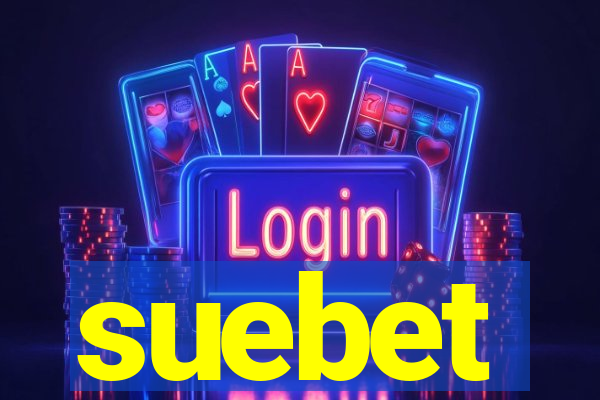 suebet