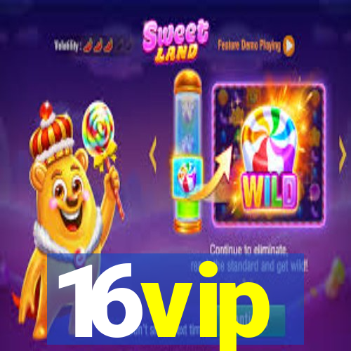 16vip