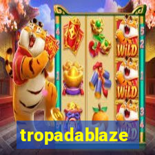 tropadablaze