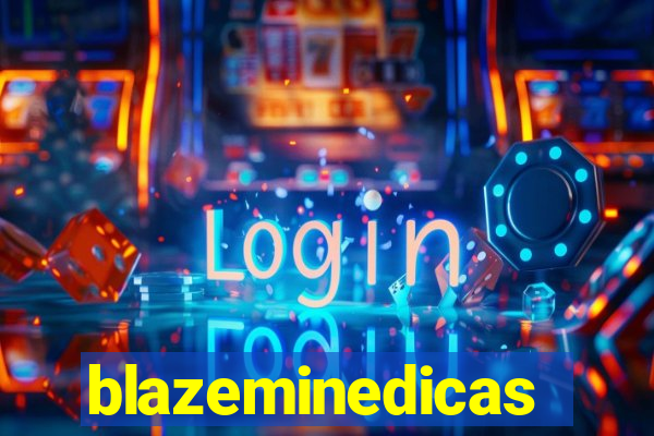 blazeminedicas