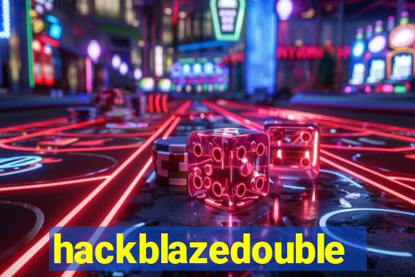 hackblazedouble