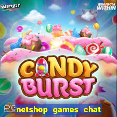 netshop games chat ao vivo