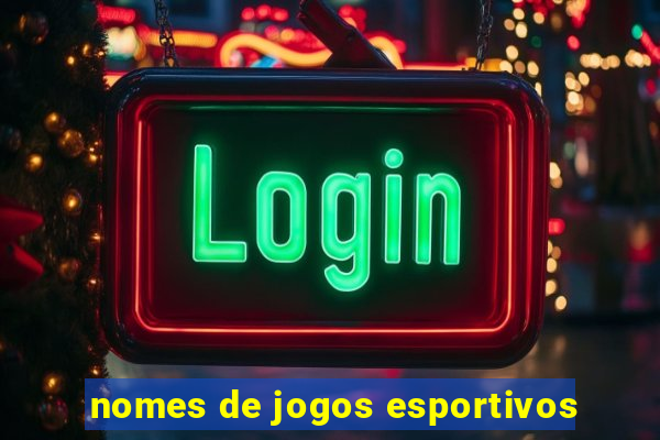 nomes de jogos esportivos