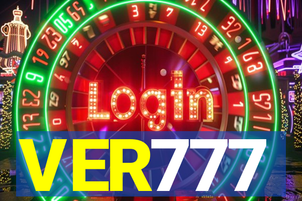 VER777