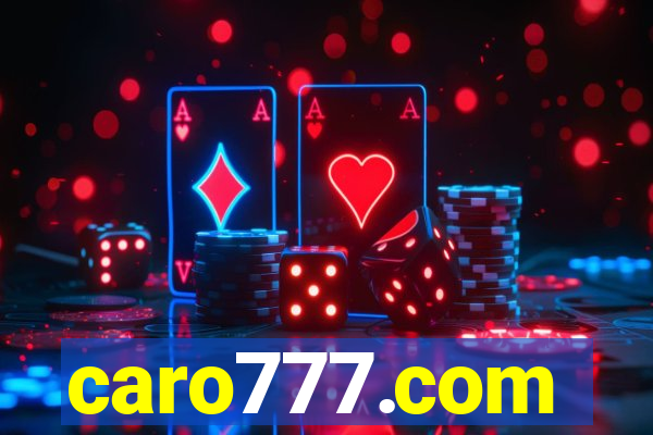 caro777.com