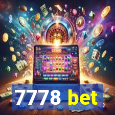 7778 bet