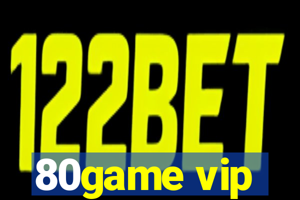 80game vip