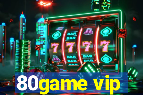 80game vip