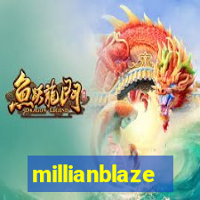 millianblaze