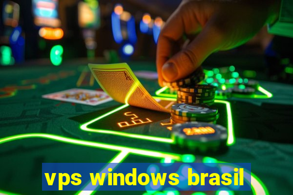 vps windows brasil