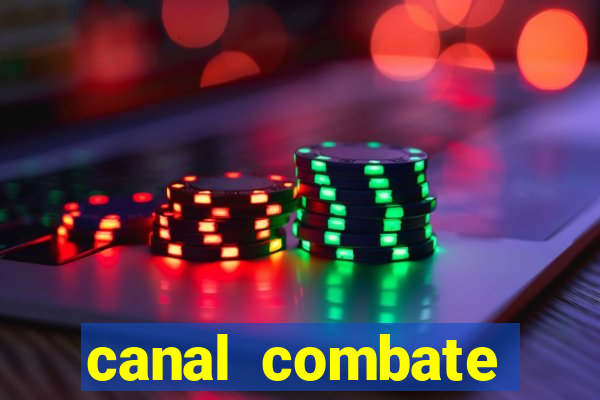 canal combate online multicanais