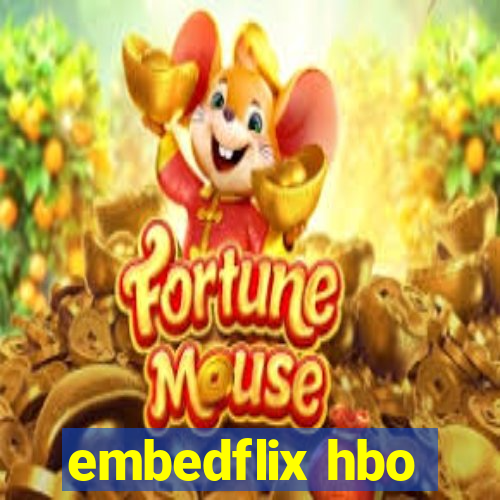 embedflix hbo