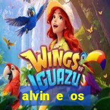 alvin e os esquilos 3 rede canais