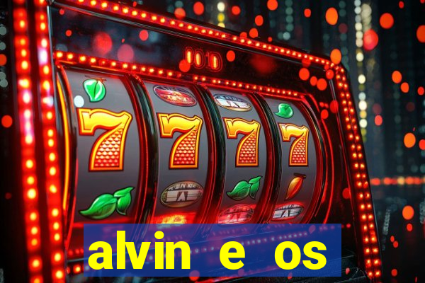 alvin e os esquilos 3 rede canais