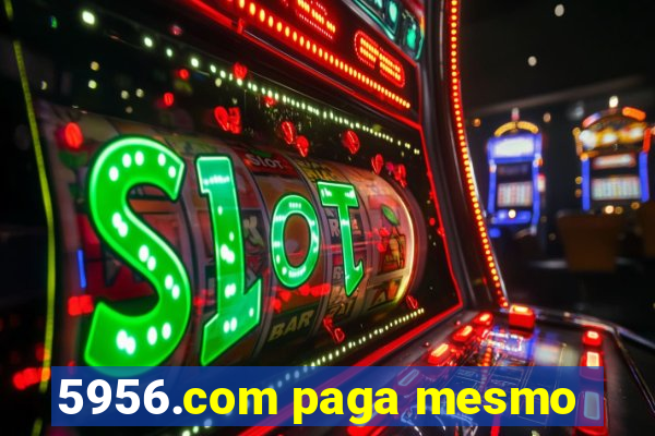 5956.com paga mesmo