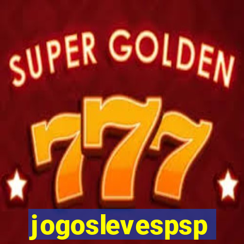 jogoslevespsp