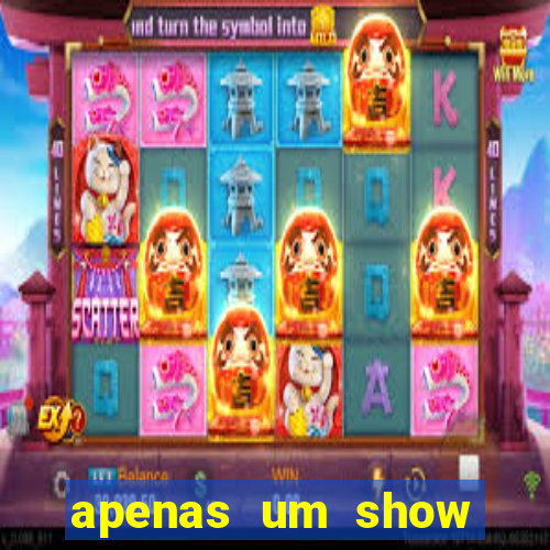 apenas um show pancadaria 2