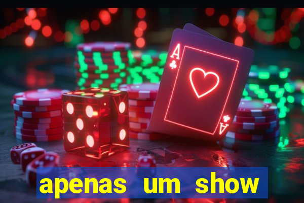 apenas um show pancadaria 2