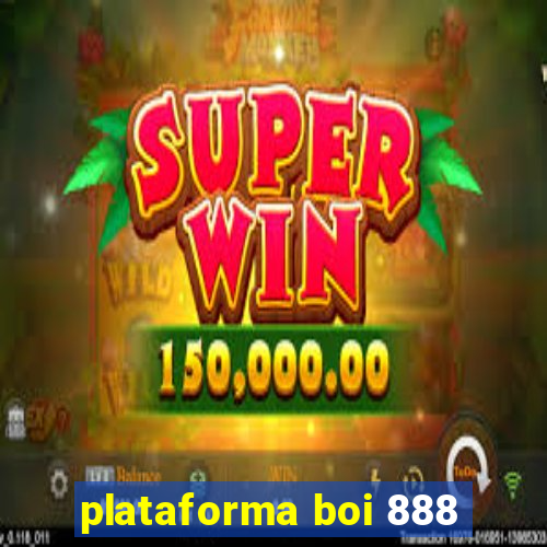 plataforma boi 888