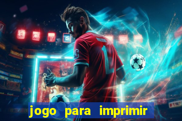 jogo para imprimir e montar