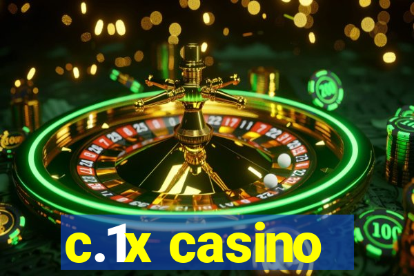 c.1x casino