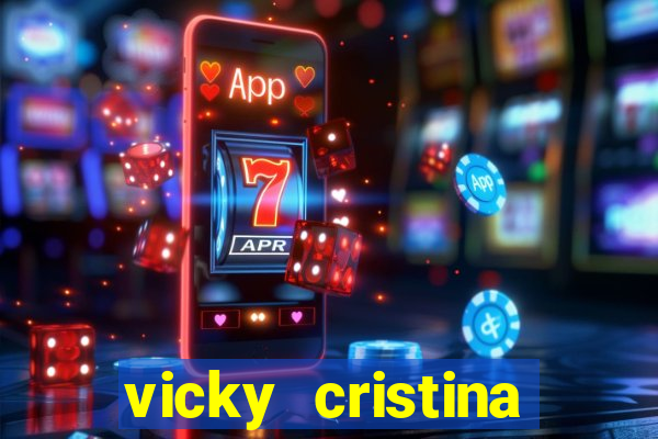 vicky cristina barcelona completo dublado