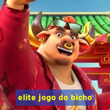 elite jogo do bicho